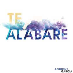 Te Alabaré