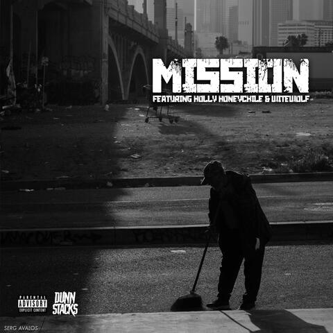 Mission (feat. Holly Honeychile & Witewolf)