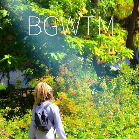 BGWTM