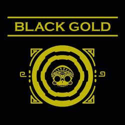Black Gold