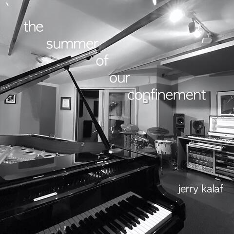 The Summer of Our Confinement