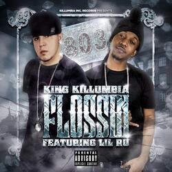 Flossin' (feat. Lil Ru)