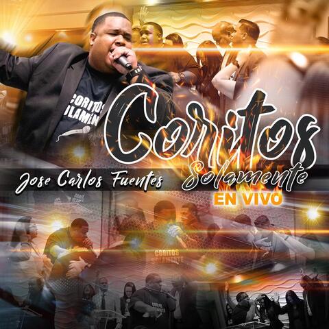 Coritos Solamente (En Vivo)