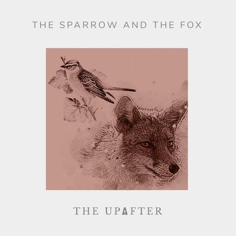 The Sparrow and the Fox