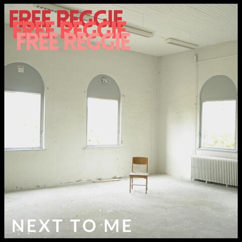 Next to Me
