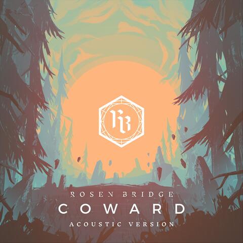 Coward (Acoustic Version)