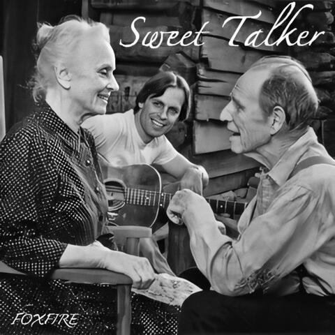 Sweet Talker (From "Foxfire")