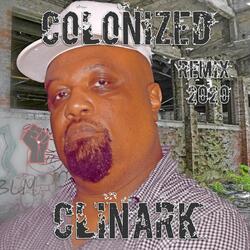 Colonized (Remix 2020)