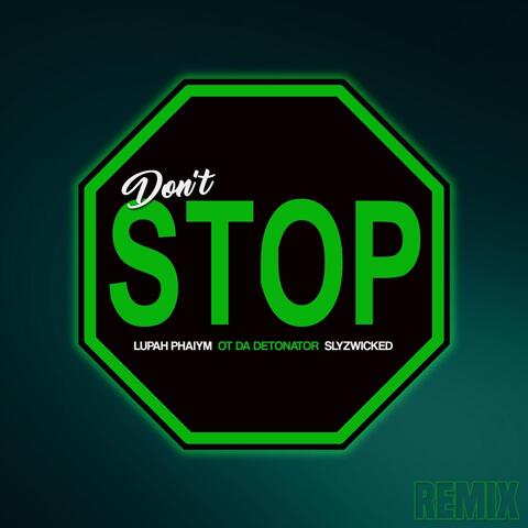 Don't Stop (Remix)