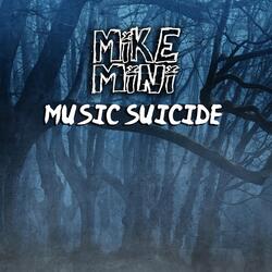Music Suicide