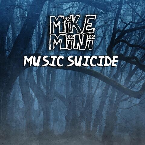 Music Suicide