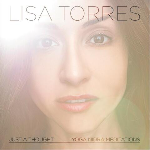 Just a Thought (Yoga Nidra Meditations)