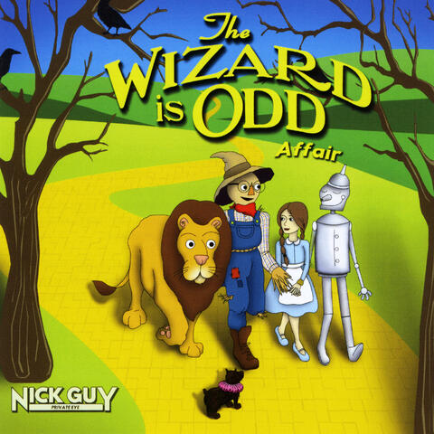 Nick Guy & the Wizard Is Odd Affair