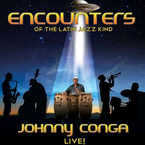 Encounters of the Latin Jazz Kind