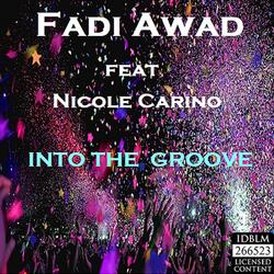 Into the Groove (Big Room Mix) [feat. Nicole Carino]