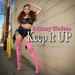Keep It Up