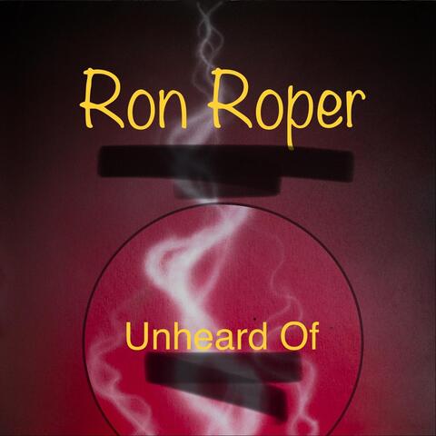 Unheard Of