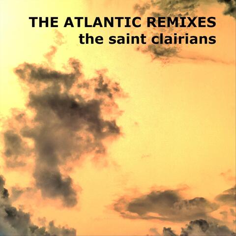 The Atlantic Remixes