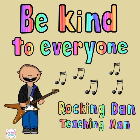 Be Kind to Everyone