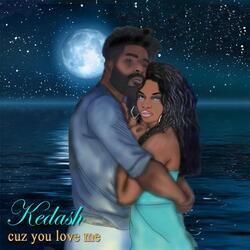 Cuz You Love Me