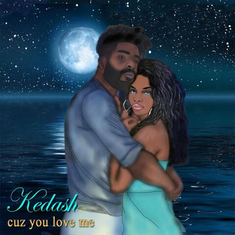 Cuz You Love Me