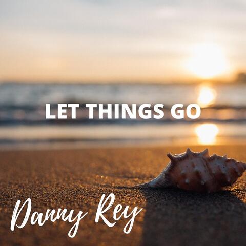 Let Things Go
