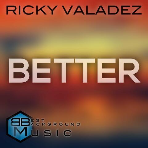 Better