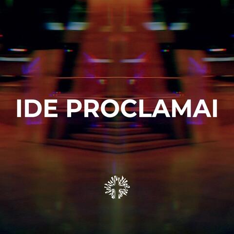 Ide Proclamai