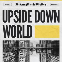 Upside Down World