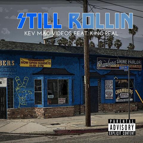 Still Rollin'