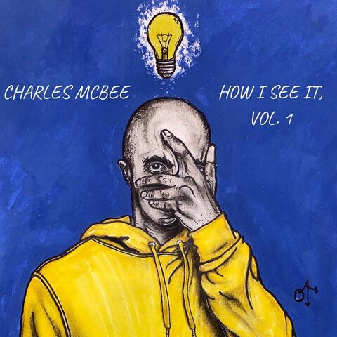 How I See It, Vol. 1