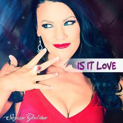 Is It Love?