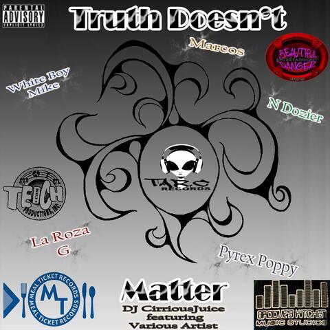 Truth Doesn't Matter