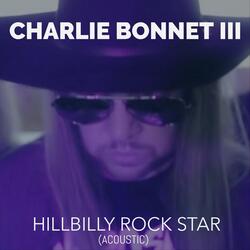 Hillbilly Rock Star (Acoustic)