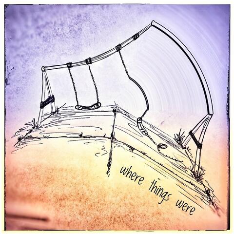 Where Things Were