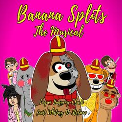 Banana Splits the Musical (feat. Whitney Di Stefano)