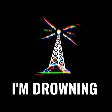 I'm Drowning