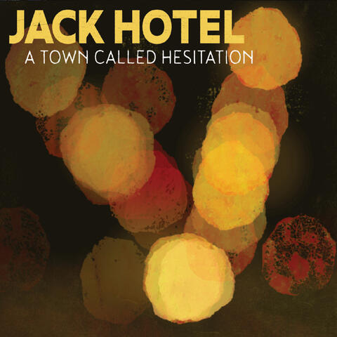 A Town Called Hesitation