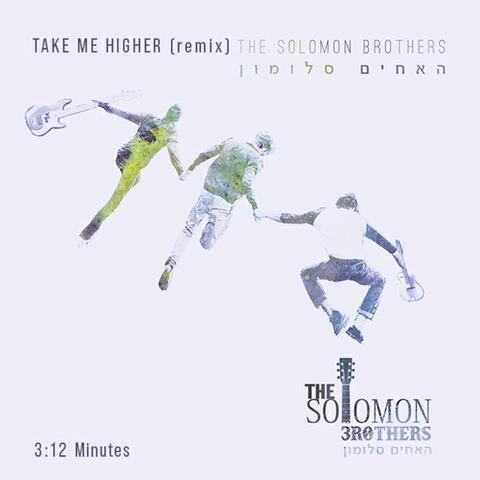 Take Me Higher (Remix)