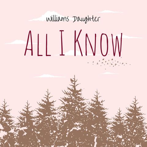 All I Know