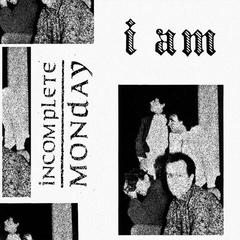 I Am