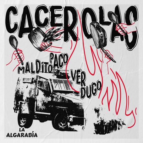 Cacerolas / Maldito Paco Verdugo