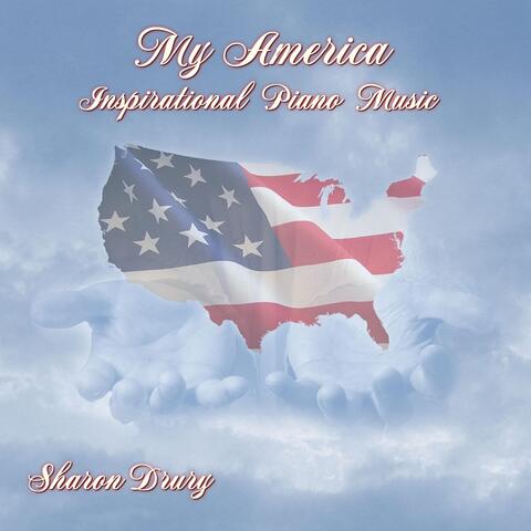 My America: Inspirational Piano Music
