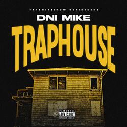 Trap House