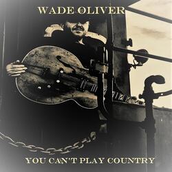 You Can't Play Country