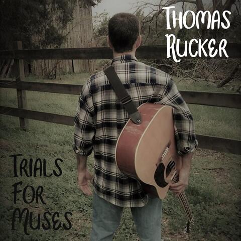 Trials for Muses