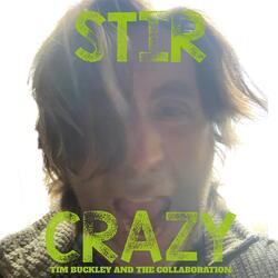 Stir Crazy