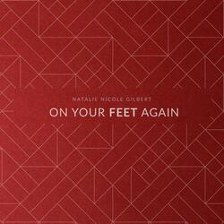 On Your Feet Again