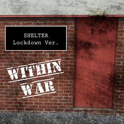 Shelter (Lockdown Version)