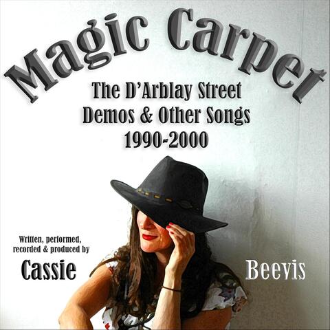 Magic Carpet: The D'arblay Street Demos & Other Songs 1990-2000
